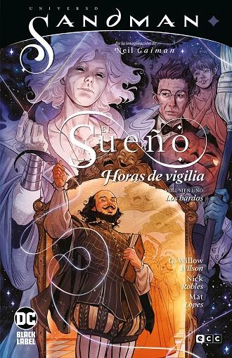 Universo Sandman: El sueño - Horas de vigilia: Los bardos #01 | 9788419021489 | Wilson, G. Willow | Llibreria online de Figueres i Empordà