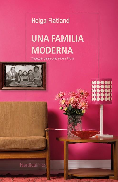 Una familia moderna | 9788410200364 | Flatland, Helga | Librería online de Figueres / Empordà