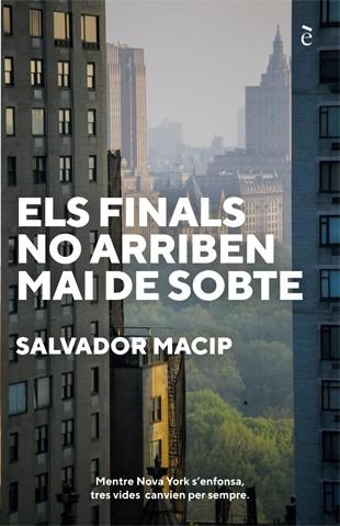 Els finals no arriben mai de sobte | 9788441232044 | Macip, Salvador | Librería online de Figueres / Empordà
