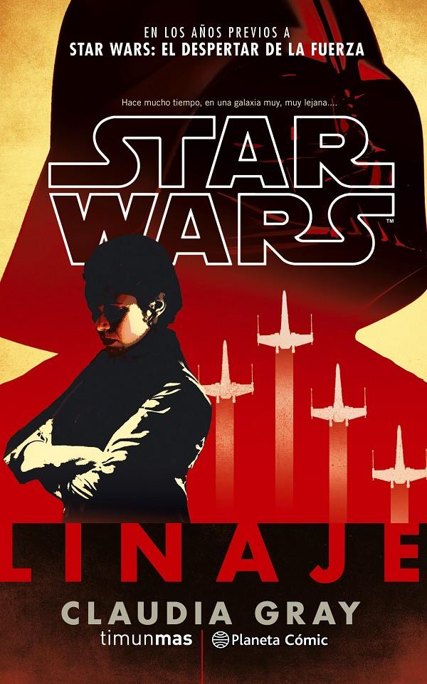 Star Wars Linaje (novela) | 9788491461661 | Gray, Claudia | Librería online de Figueres / Empordà