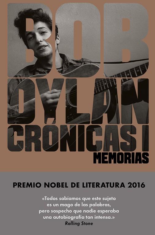 BOB DYLAN. CRONICAS I. MEMORIAS | 9788416665655 | Dylan, Bob | Librería online de Figueres / Empordà
