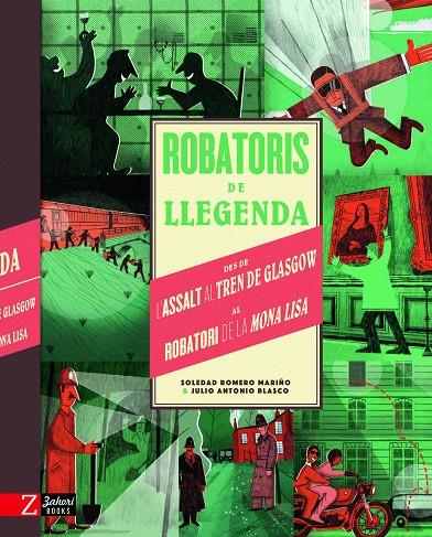 ROBATORIS DE LLEGENDA | 9788417374747 | ROMERO, SOLE/ANTONIO BLASCO, JULIO | Llibreria online de Figueres i Empordà