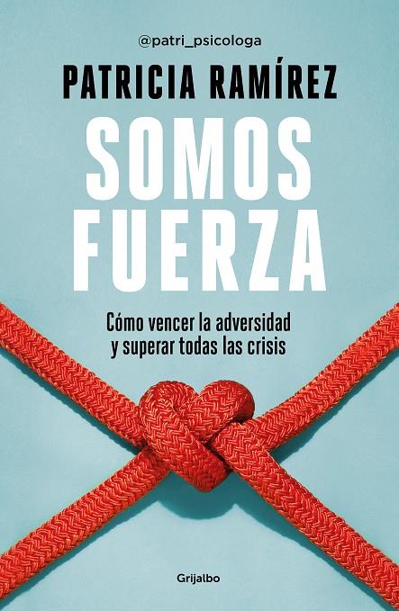 Somos fuerza | 9788425360466 | Ramírez, Patricia | Librería online de Figueres / Empordà