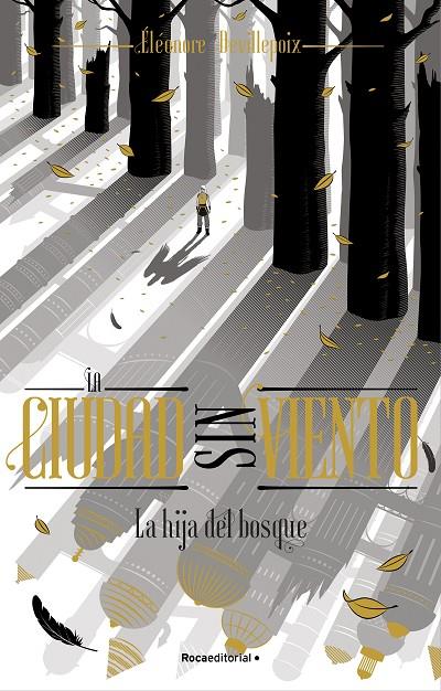 La hija del bosque (La ciudad sin viento #02) | 9788419283481 | Devillepoix, Éléonore | Librería online de Figueres / Empordà