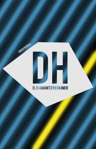 DIAMANT D'HERKIMER | 9999900000122 | Frigola Fontacaba, David | Librería online de Figueres / Empordà