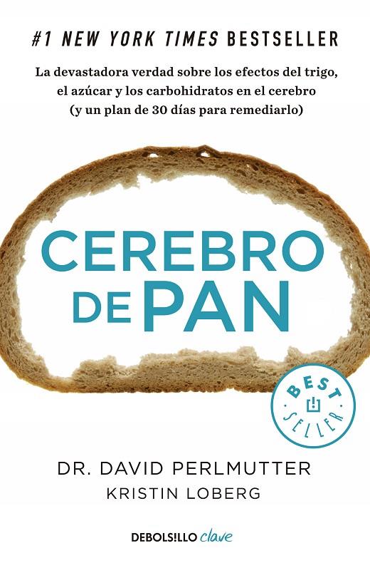 Cerebro de pan | 9788466334686 | Perlmutter, David/Loberg, Kristin | Librería online de Figueres / Empordà