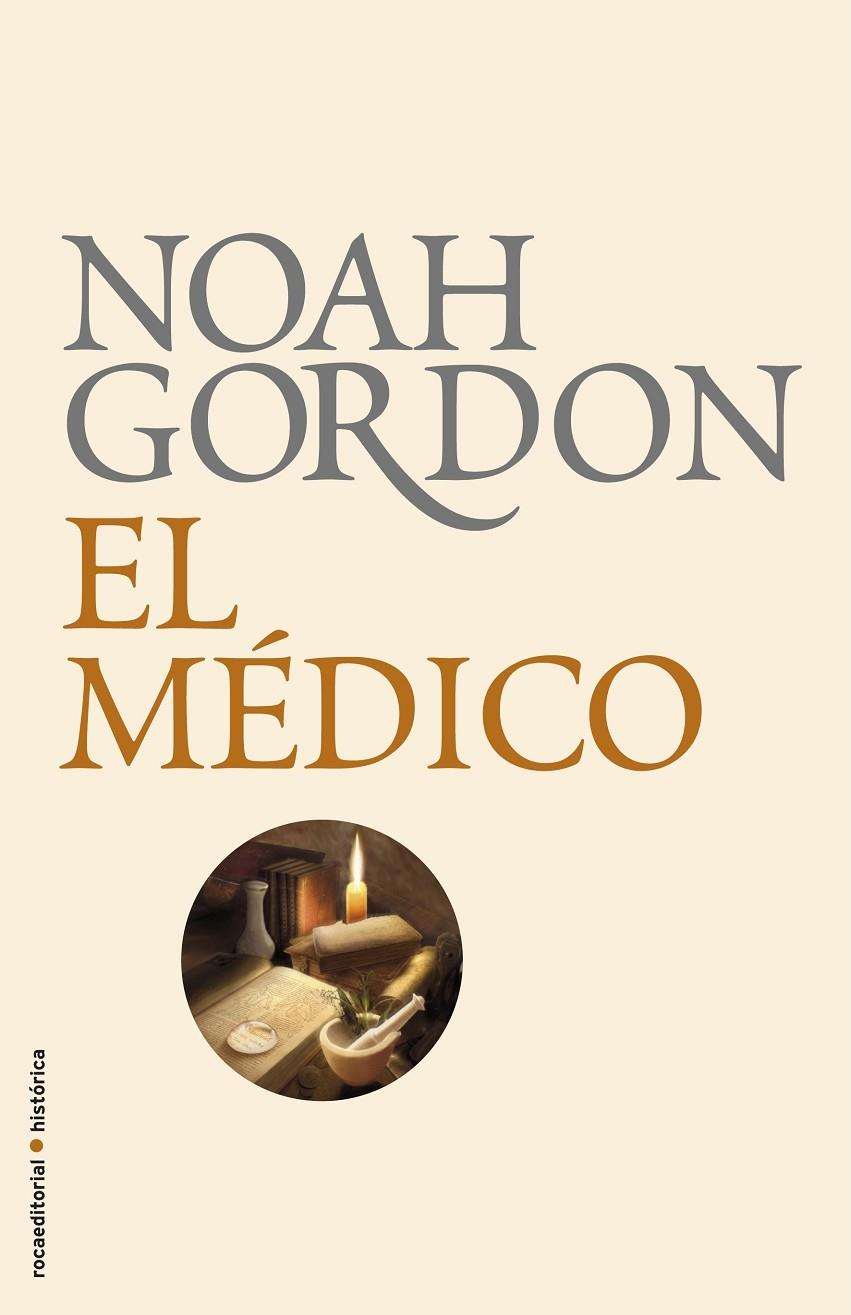 El médico | 9788499182575 | Gordon, Noah | Librería online de Figueres / Empordà