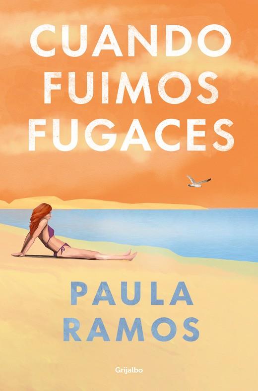 Cuando fuimos fugaces (Bilogía Fugaces #01) | 9788425365300 | Ramos, Paula | Librería online de Figueres / Empordà