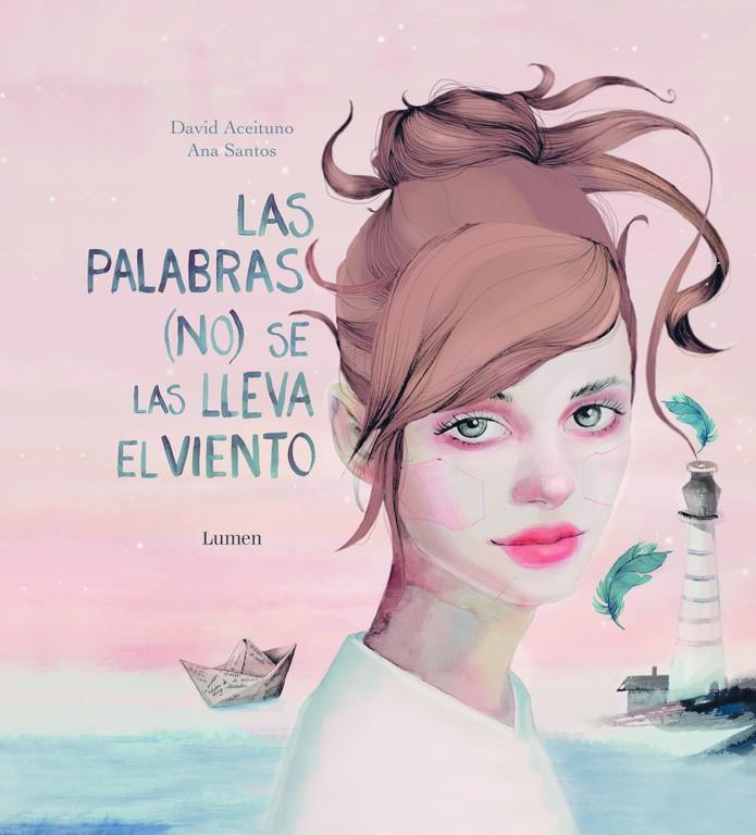 Las palabras (no) se las lleva el viento | 9788448847111 | ACEITUNO, DAVID | Librería online de Figueres / Empordà