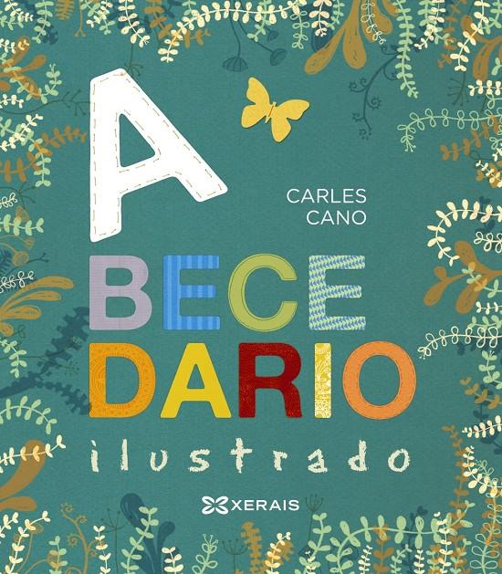 Abecedario ilustrado (lligada) (PAL) | 9788491211105 | Cano, Carles | Llibreria online de Figueres i Empordà