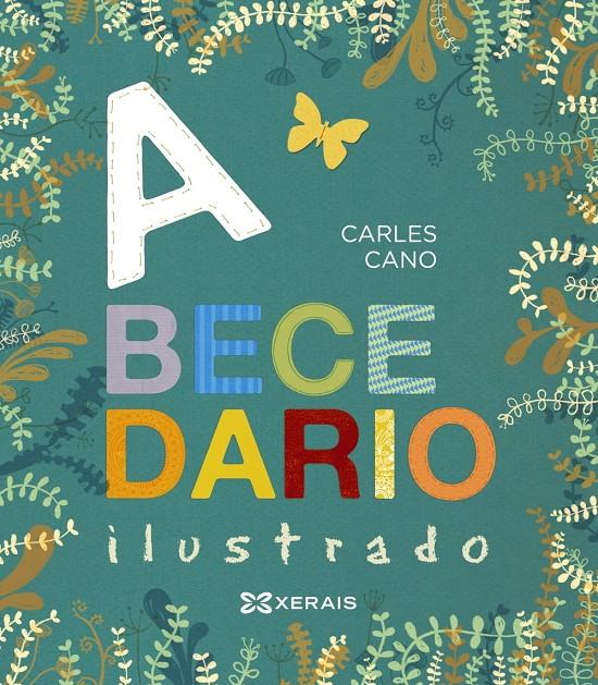 Abecedario ilustrado (lligada) (PAL) | 9788491211105 | Cano, Carles | Librería online de Figueres / Empordà