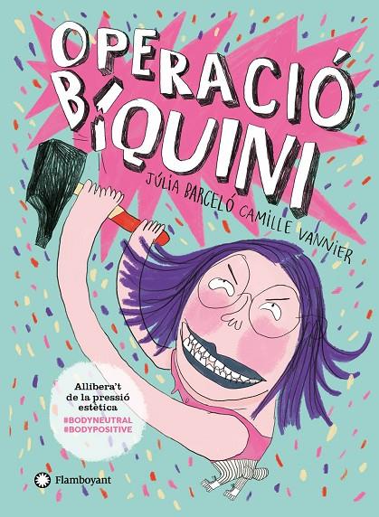 Operació biquini | 9788418304101 | Barceló, Júlia | Librería online de Figueres / Empordà