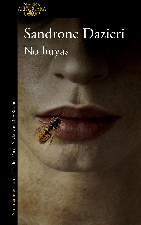 No huyas | 9788420461526 | Dazieri, Sandrone | Llibreria online de Figueres i Empordà