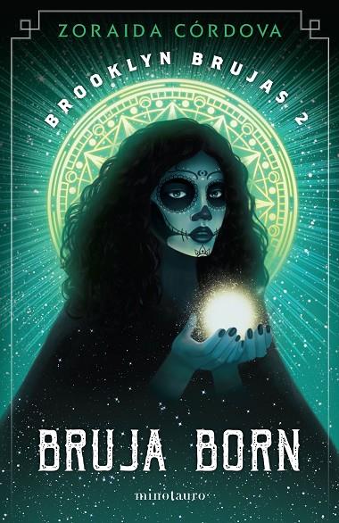 Brooklyn Brujas #02/03 Bruja Born | 9788445008829 | Cordova, Zoraida | Llibreria online de Figueres i Empordà