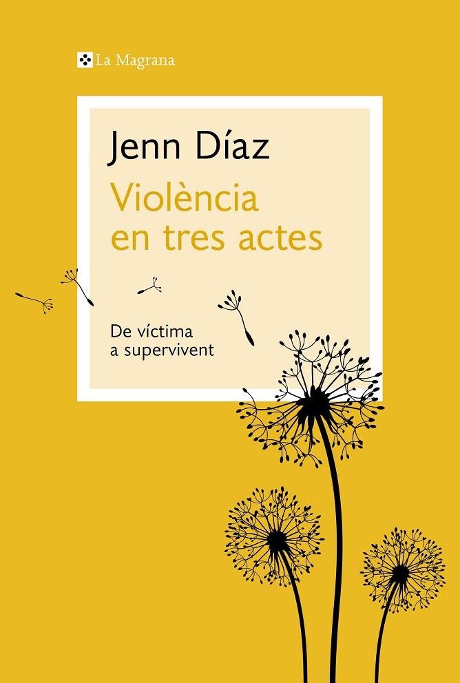 Violència en tres actes | 9788410009035 | Díaz, Jenn | Librería online de Figueres / Empordà