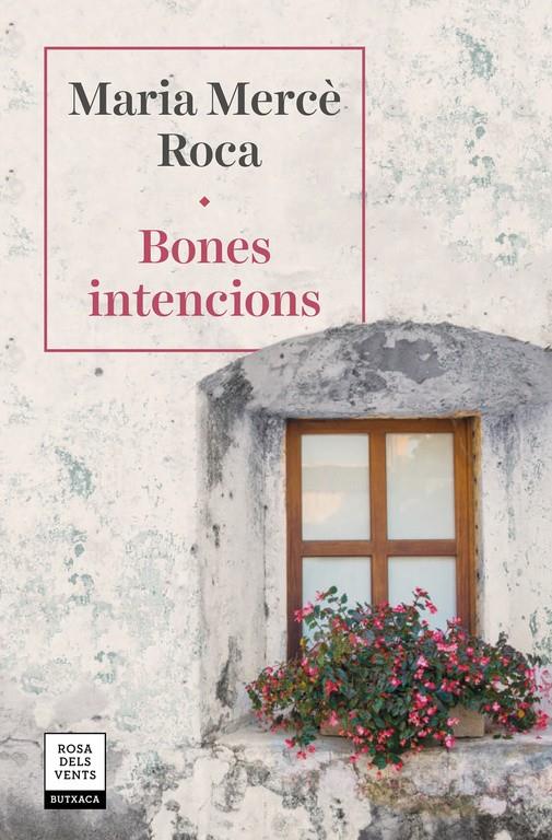 Bones intencions | 9788417627287 | Roca, Maria Mercè | Librería online de Figueres / Empordà