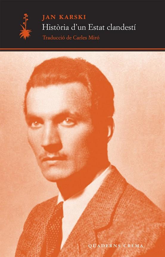 Història d'un Estat clandestí | 9788477274964 | Karski, Jan | Librería online de Figueres / Empordà