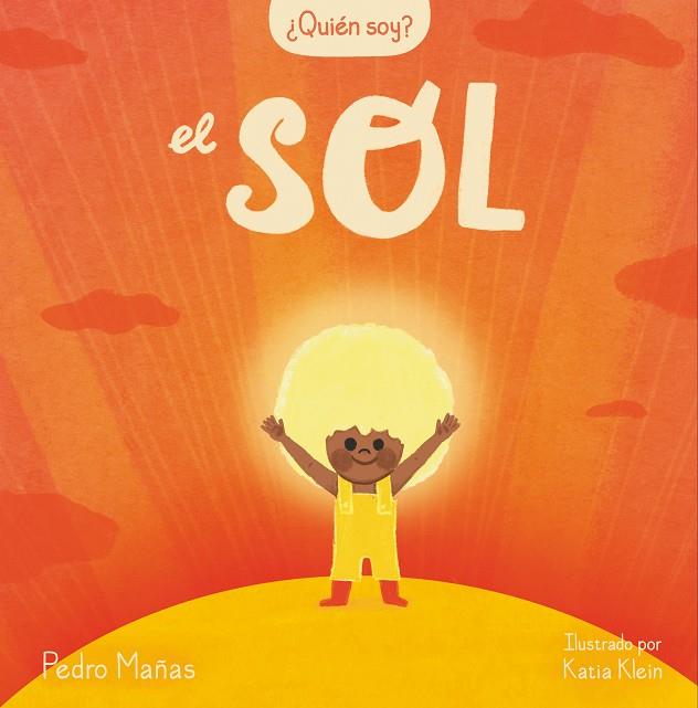 ¿Quién soy? El sol | 9788448859985 | Mañas, Pedro | Librería online de Figueres / Empordà