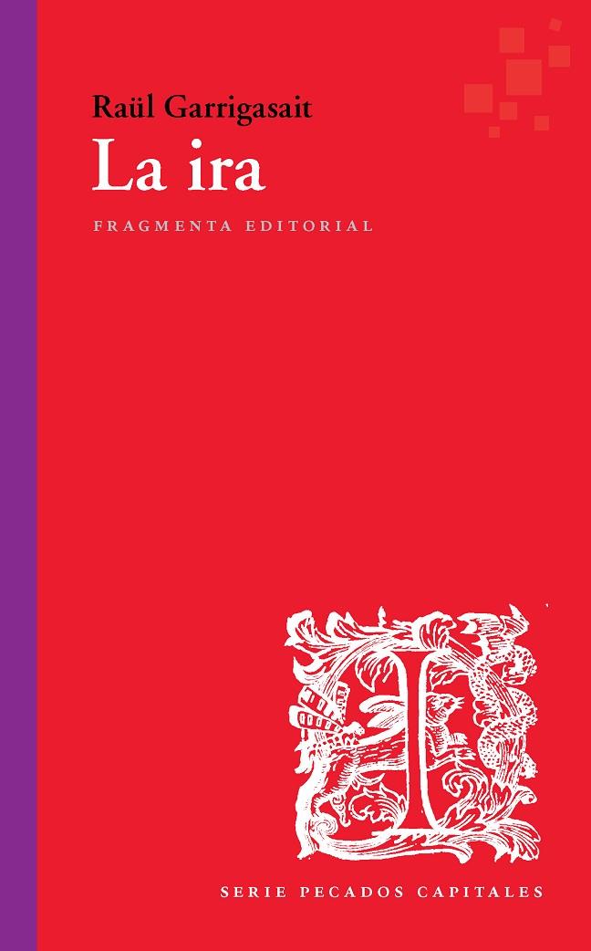 La ira | 9788417796310 | Garrigasait Colomés, Raül | Librería online de Figueres / Empordà