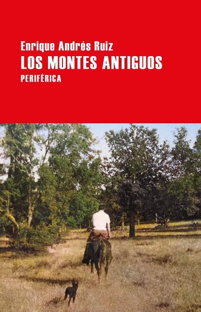 Los montes antiguos | 9788418838071 | Andrés Ruiz, Enrique | Llibreria online de Figueres i Empordà