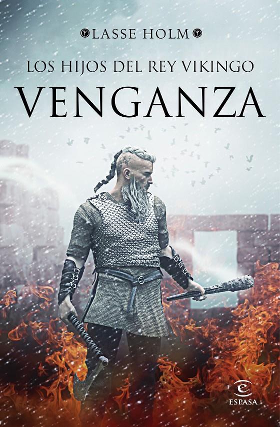 Los hijos del rey vikingo. Venganza | 9788467053210 | Holm, Lasse | Llibreria online de Figueres i Empordà