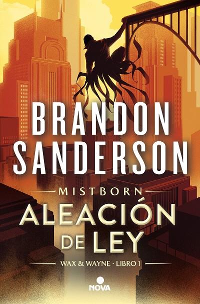 Aleación de ley (Wax & Wayne 1) | 9788419260284 | Sanderson, Brandon | Librería online de Figueres / Empordà
