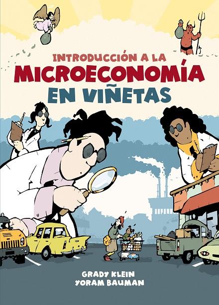 Introducción a la microeconomía en viñetas | 9788466353182 | Klein, Grady/Bauman, Yoram | Librería online de Figueres / Empordà