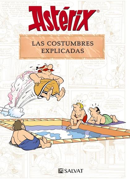 Astérix. Las costumbres explicadas | 9788469641705 | Molin, Bernard-Pierre/Goscinny, René | Llibreria online de Figueres i Empordà