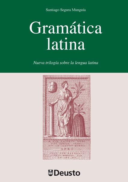Gramática Latina | 9788498303452 | Segura Munguía, Santiago | Llibreria online de Figueres i Empordà