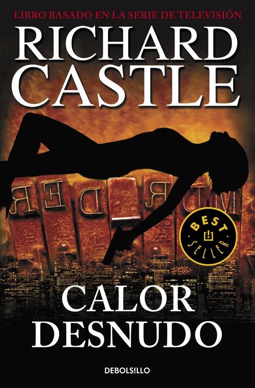 Calor desnudo (Serie Castle 2) | 9788490628423 | CASTLE,  RICHARD | Llibreria online de Figueres i Empordà