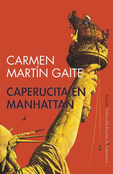 Caperucita en Manhattan | 9788478444069 | Martín Gaite, Carmen | Librería online de Figueres / Empordà