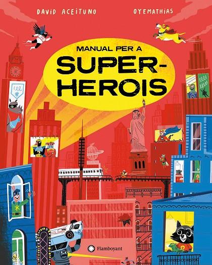 Manual per a superherois | 9788419401274 | Aceituno, David | Librería online de Figueres / Empordà