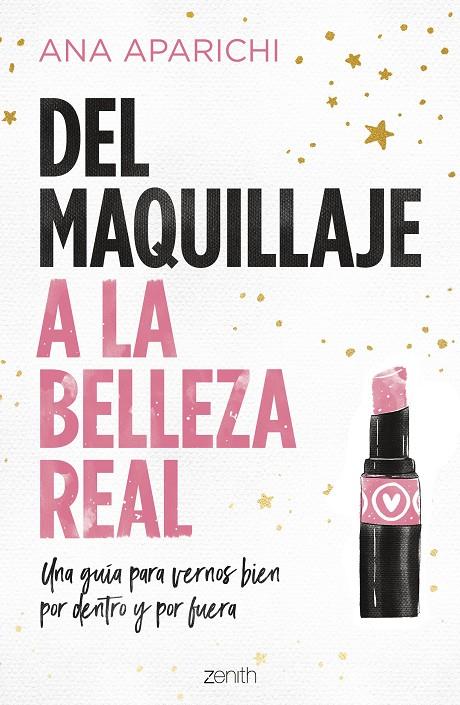 Del maquillaje a la belleza real | 9788408228011 | Aparichi, Ana | Llibreria online de Figueres i Empordà