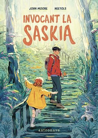 INVOCANT LA SASKIA | 9788467977622 | JOHN MOORE/NEETOLS | Librería online de Figueres / Empordà