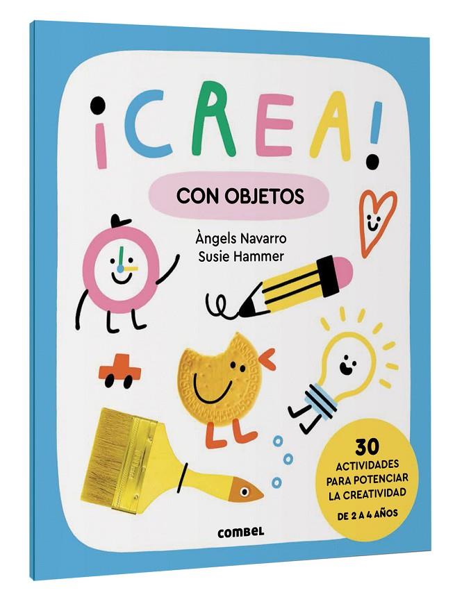 ¡Crea! Con objetos | 9788411581028 | Navarro Simon, Àngels | Librería online de Figueres / Empordà