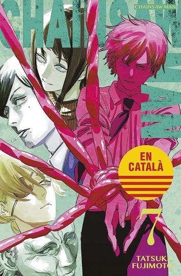 CHAINSAW MAN (català) #07 | 9788467957501 | Fujimoto, Tatsuki | Librería online de Figueres / Empordà