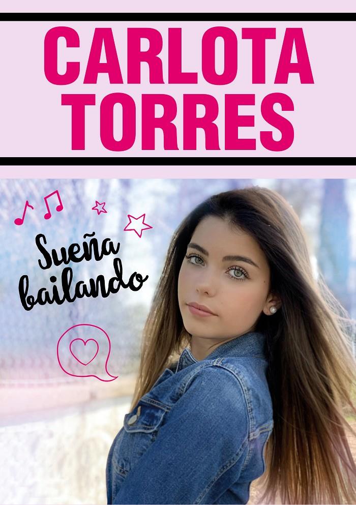Sueña bailando | 9788417922023 | Torres, Carlota | Librería online de Figueres / Empordà