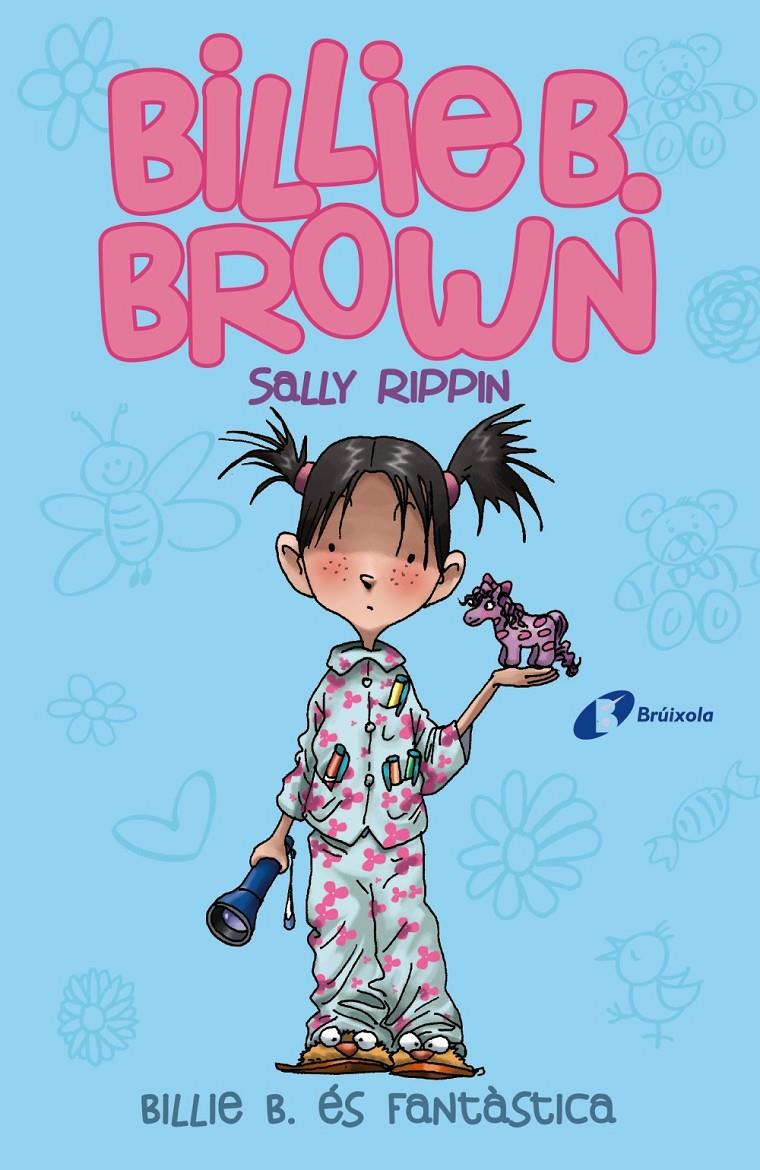 Billie B. Brown #02. Billie B. és fantàstica | 9788499069166 | Rippin, Sally | Llibreria online de Figueres i Empordà