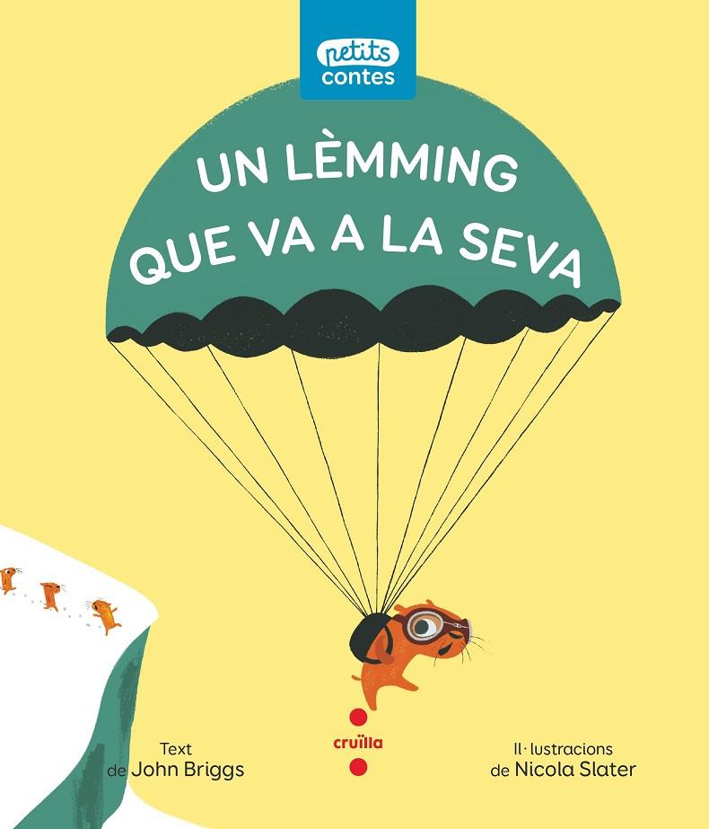 UN LEMMING QUE VA A LA SEVA (PAL) | 9788466151481 | Briggs, John | Llibreria online de Figueres i Empordà