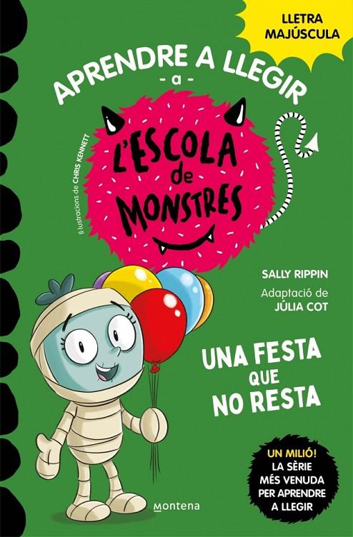 Aprendre a llegir a l'Escola de Monstres #20. Una festa que no resta | 9788419746238 | Rippin, Sally | Llibreria online de Figueres i Empordà