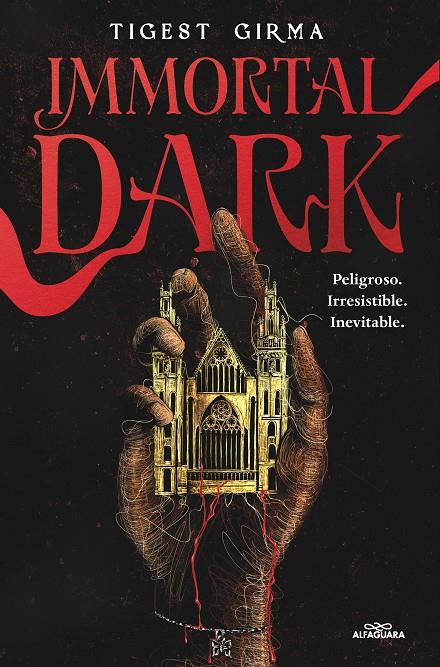 Immortal Dark. Peligroso. Irresistible. Inevitable (Saga Immortal Dark #01) | 9788410190122 | Girma, Tigest | Llibreria online de Figueres i Empordà