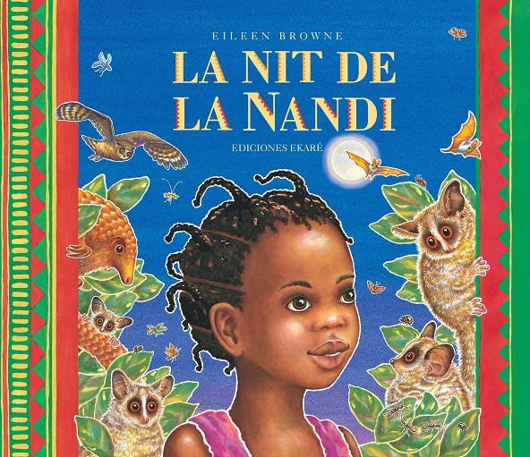 La nit de la Nandi | 9788494890079 | Eileen Browne | Librería online de Figueres / Empordà