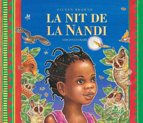 La nit de la Nandi | 9788494890079 | Eileen Browne | Llibreria online de Figueres i Empordà