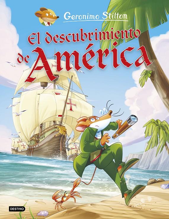 El descubrimiento de América | 9788408221739 | Stilton, Geronimo | Llibreria online de Figueres i Empordà