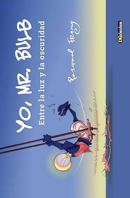 Yo, Mr. Bulb | 9788412471946 | Llibreria online de Figueres i Empordà