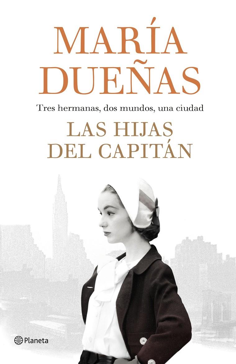 Las hijas del Capitán | 9788408189985 | Dueñas, Maria | Llibreria online de Figueres i Empordà