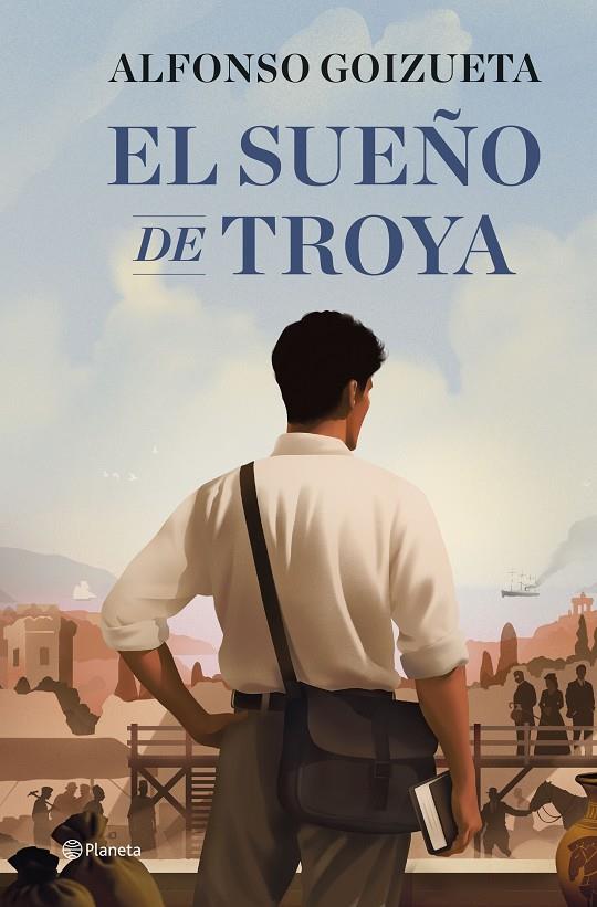 El sueño de Troya | 9788408308867 | Goizueta, Alfonso | Llibreria online de Figueres i Empordà