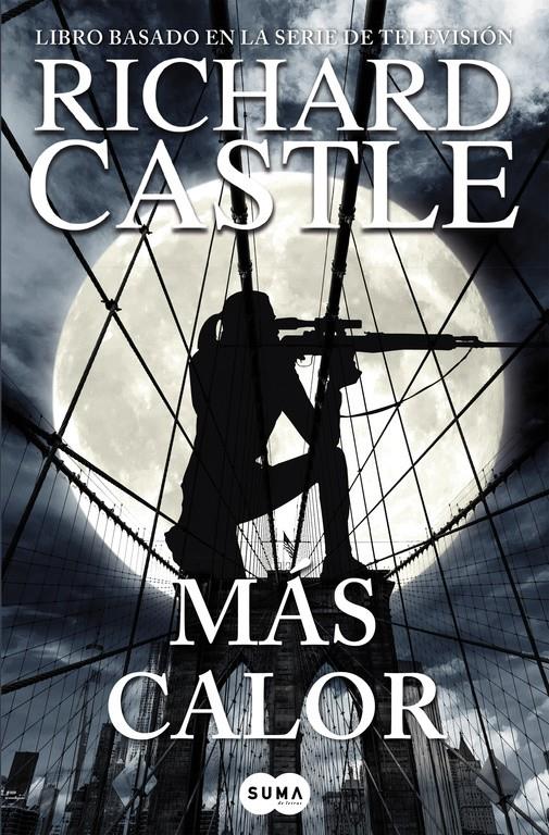 Más calor (Serie Castle 8) | 9788491290506 | CASTLE,  RICHARD | Llibreria online de Figueres i Empordà