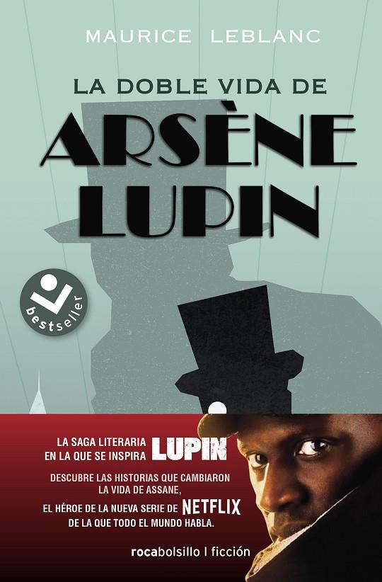 La doble vida de Arsène Lupin | 9788417821821 | Leblanc, Maurice | Llibreria online de Figueres i Empordà
