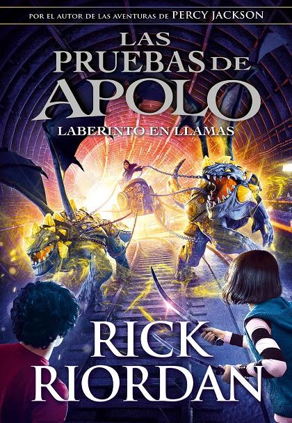 El laberinto en llamas (Las pruebas de Apolo #03) | 9788490439494 | Riordan, Rick | Llibreria online de Figueres i Empordà